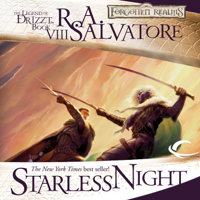 R.A. Salvatore - Starless Night: Legend of Drizzt: Legacy of the Drow, Book 2 (Unabridged) artwork