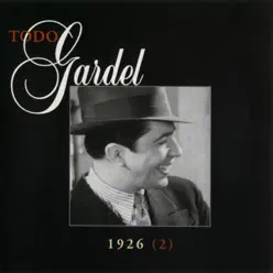 La Historia Completa de Carlos Gardel, Vol. 28 - Carlos Gardel