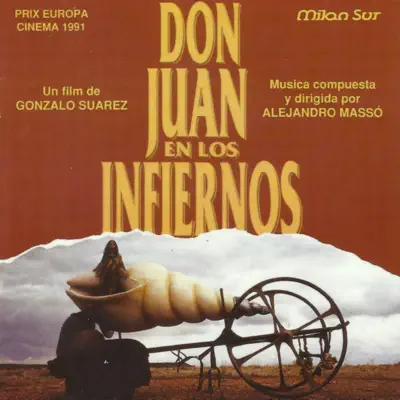 Don Juan En Los Infiernos (Gonzalo Suarez's Original Motion Picture Soundtrack) - Alejandro Massó