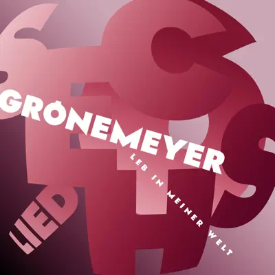 Lied 6 - Leb in meiner Welt - Single - Herbert Grönemeyer