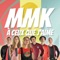 A ceux que j'aime - MMK lyrics