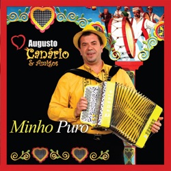 Augusto Canário & Amigos - O Meu Negócio