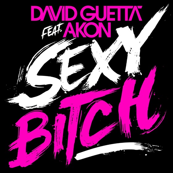 Cover artwork for Sexy Bitch (feat. Akon) [Extended Version]
