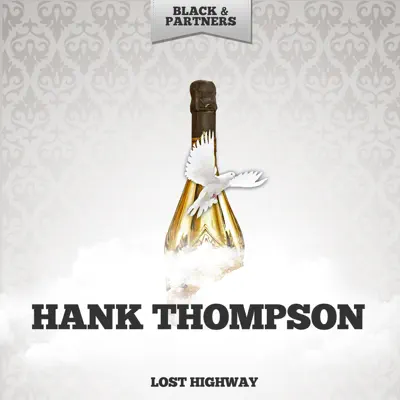 Lost Highway - Single - Hank Thompson