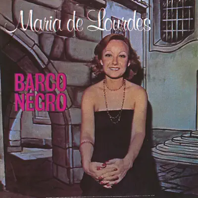 Barco Negro - Maria De Lourdes