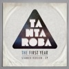 Tanta Roba - The First Year (Stabber Version) - EP