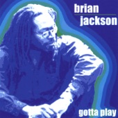 Brian Jackson - Gotta Play (feat. Roy Ayers)