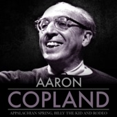 Aaron Copland: Appalachian Spring, Billy the Kid and Rodeo artwork