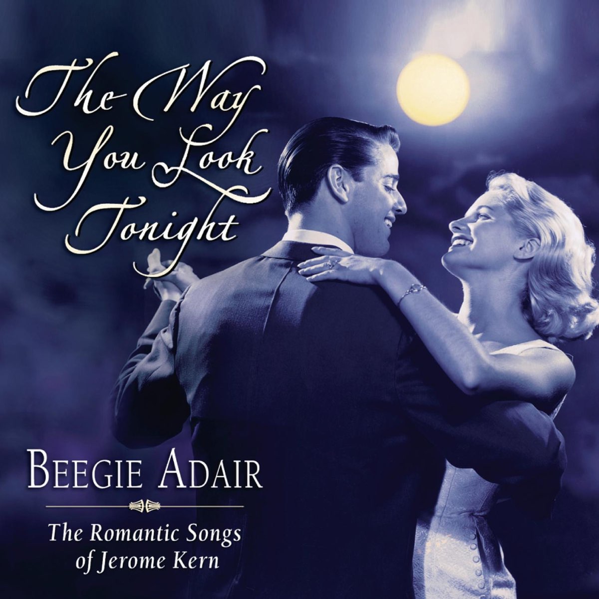 Something about you look tonight. Beegie Adair. Beegie Adair фото. The way you look Tonight. Beegie Adair 2001 Dream Dancing.