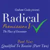 Radical Permission 1: Qualified to Receive, Vol. 6 album lyrics, reviews, download
