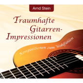 Traumhafte Gitarren-Impressionen - Dr. Arnd Stein
