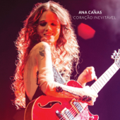 Pra Você Guardei o Amor (feat. Nando Reis) - Ana Cañas