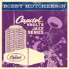 The Capitol Vaults Jazz Series: Bobby Hutcherson album lyrics, reviews, download