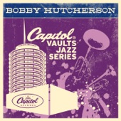 Bobby Hutcherson - Don't Be Afraid (To Fall In Love Again)