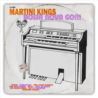 baixar álbum The Martini Kings - Bossa Nova Go