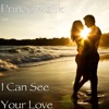 I Can See Your Love - Single