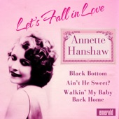Annette Hanshaw - Ain't He Sweet