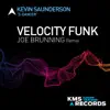 Velocity Funk (Joe Brunnings Back To The Funk Remix) song lyrics