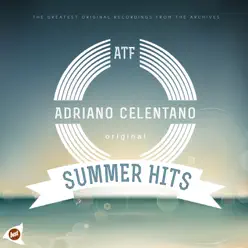 Summer hits - Adriano Celentano
