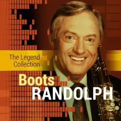 The Legend Collection: Boots Randolph - Boots Randolph