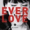 Everlove - Die Happy lyrics