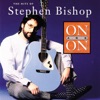 On and On: The Hits of Stephen Bishop