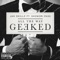 All the Way Geeked (feat. Shomori Pass) - Jah Skillz lyrics