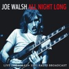 Joe Walsh - All Night Long (Live)