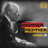 Medtner Plays Medtner, Vol. 2 artwork