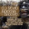 Indigena Groove - Dj Sevio lyrics