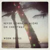 Never Gonna Be Alone On Christmas - Single album lyrics, reviews, download