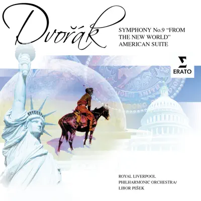 Dvorak: Symphony No. 9 'From the New World' - American Suite - Royal Liverpool Philharmonic Orchestra Dvorak: Symphony No. 9 'From the New World' - American Suite - Royal Liverpool Philharmonic Orchestra