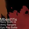 Navy Seals vs Army Rangers Epic Rap Battle - Single album lyrics, reviews, download