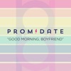 Good Morning, Boyfriend - Single
