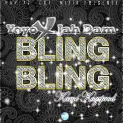 Bling Bling - Single - Yo-Yo Bling Bling - Single - Yo-Yo