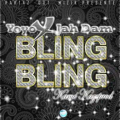 Bling Bling - Single - Yo-Yo