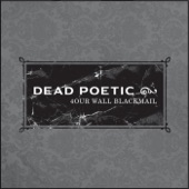 Dead Poetic - The Corporate Enthusiast