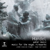 Handel: Water Music & Music for the Royal Fireworks artwork