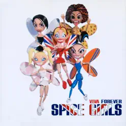 Viva Forever (Radio Edit) - EP - Spice Girls