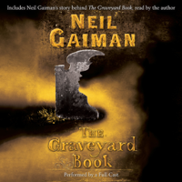 Neil Gaiman - The Graveyard Book: Full-Cast Production (Unabridged) artwork