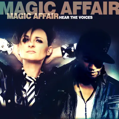 Hear the Voices - Single - Magic Affair