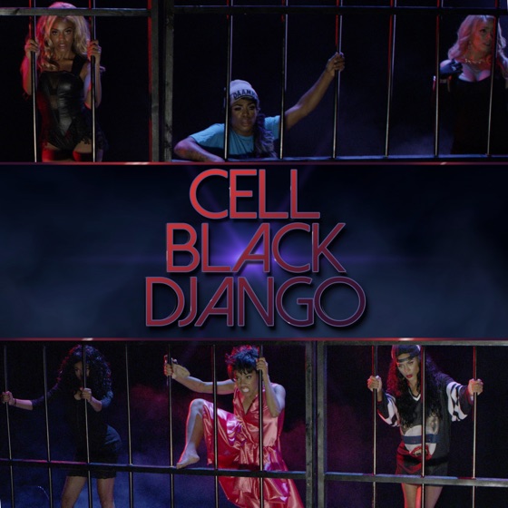Cover artwork for Cell Black Django
