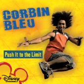 Push It to the Limit by Corbin Bleu