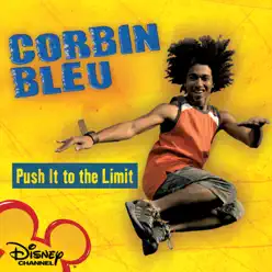 Push It to the Limit - Single - Corbin Bleu