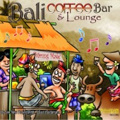 Bali Coffee Bar & Lounge (feat. I Gusti Sudarsana) artwork