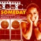 Someday (Good Old Lovin') artwork