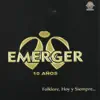 Emerger