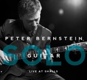 Peter Bernstein Solo Guitar (Live At Smalls)