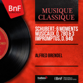 Schubert: 6 Moments musicaux, D. 780 & 3 Impromptus, D. 946 (Mono Version) - Alfred Brendel