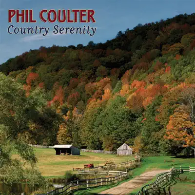 Country Serenity - Phil Coulter